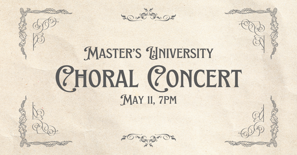 A Night of Worship: The Master’s University Chorale is Coming to Oak Forest!